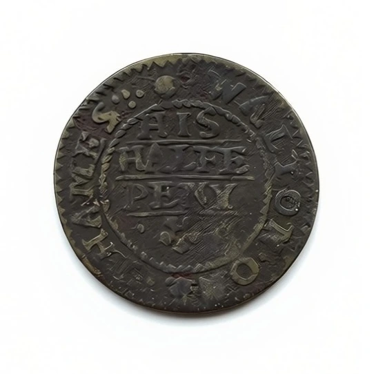 Thomas King's 1668 Walton-on-Thames halfpenny, reverse, showing HIS HALFE PENY and WALTON ON THAMES